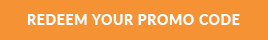 Redeem your promo code